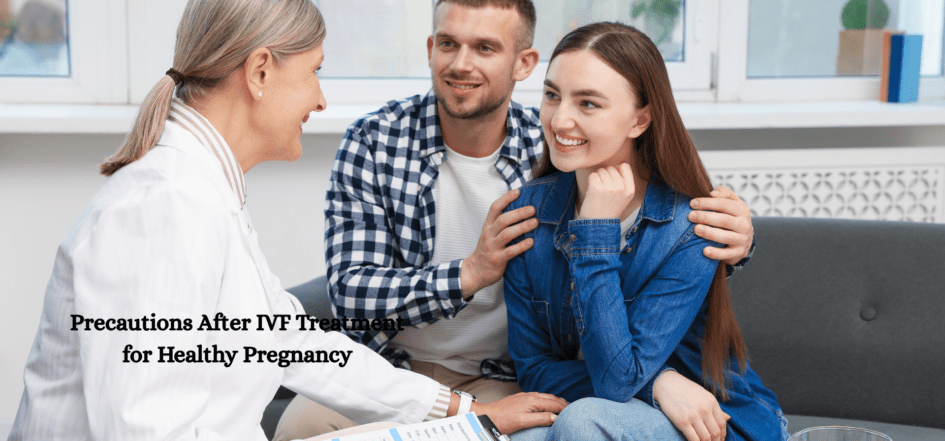Precautions After IVF Treatment for Healthy Pregnancy (2)